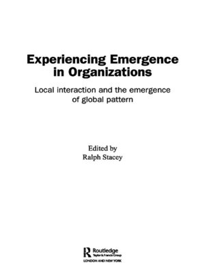 cover image of Experiencing Emergence in Organizations